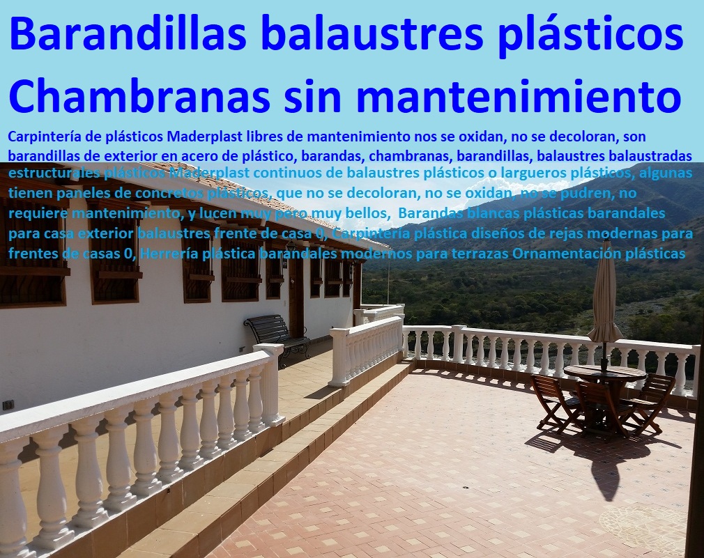 Barandillas balaustres plásticos chambranas decorativas libre de mantenimiento 0 barandas de terrazas modernas 0 barandillas tipos materiales y montaje en industria en obra 0 forja plástica Maderplast 0 barandas para terrazas 0 Barandillas balaustres plásticos chambranas decorativas libre de mantenimiento 0 barandas de terrazas modernas 0 barandillas tipos materiales y montaje en industria en obra 05 dotaciones para hoteles 0 equipamiento hotelero 0 mantenimiento para centros recreativos 0 reparaciones equipos recreacionales vacacionales 0 forja plástica Maderplast 0 barandas para terrazas 0
